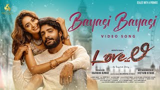 Bayasi Bayasi Video Song  Love Li  Vasishta Simha  Anoop Seelin  Abhuvanasa Creations [upl. by Nabla]