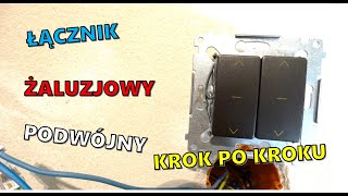 ŁĄCZNIK ROLETOWY PODWÓJNY  Simon Kontakt 54 Jak podłączyć [upl. by Acissev]