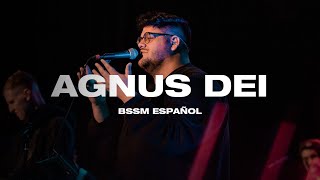 Agnus Dei  Eric Bustamante  BSSM Español [upl. by Page996]