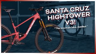 Taking A Look at the Santa Cruz Hightower V3 [upl. by Marieann]