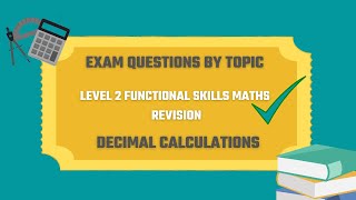 Decimal Calculations Exam Questions Revise for your Level 2 Functional Skills Maths [upl. by Keynes657]