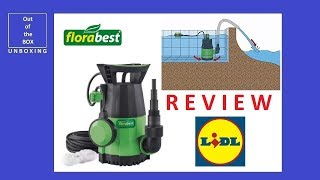 REVIEW FloraBest Submersible Water Pump FTP 400 E4 Lidl 7m 5mm 400W 1000L 35C [upl. by Okwu649]