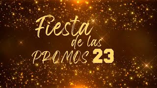 Fiesta de las promos 23  Egresados 2023 [upl. by Enrak]