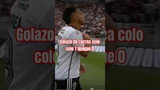 Goool de Javier correa colo colo vs Iquique hoy futbol colocolohoy [upl. by Maise176]