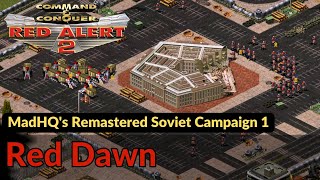 MadHQs Remastered Soviet Campaign 1  Red Dawn [upl. by Elades897]