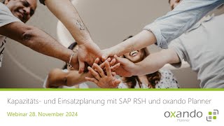 Kapazitäts und Einsatzplanung mit SAP RSH und oxando Planner [upl. by Yvon]