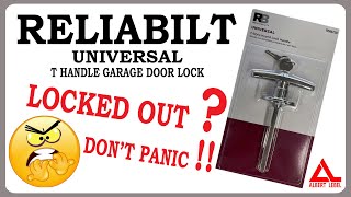 562 Reliabilt T handle garage door lock Dont panic if keys are lost [upl. by Sivert]