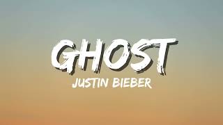 Justin Bieber  Ghost Lyrics [upl. by Annairoc]