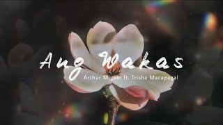 Arthur Miguel ft Trisha Macapagal  Ang Wakas Official Lyric Video [upl. by Kerril]