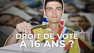 BIENTÔT LE DROIT DE VOTE À 16 ANS [upl. by Twum]