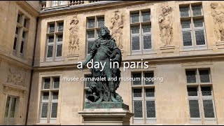 a day in paris  musée carnavalet and museum hopping [upl. by Hudis]