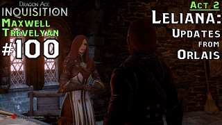 DA Inquisition Male Trevelyan 100 Act 2  Leliana Updates from Orlais [upl. by Nichy]