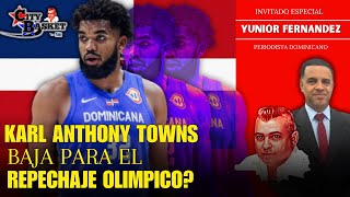 KARL TOWNS PODRIA SER LA PRIMERA BAJA PARA DOMINICANA EN EL REPECHAJE OLIMPICO [upl. by Donaugh]