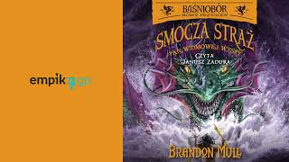 Brandon Mull Pan Widmowej Wyspy Smocza Straż Baśniobór Tom 3 Audiobook PL [upl. by Fidellia]