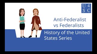 AntiFederalist vs Federalist The Debate Over the Constitution  History of the United States [upl. by Wenoa]