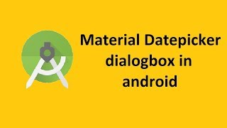 Material Datepicker Dialog Box  Calendar View  Android Studio [upl. by Ijnek]