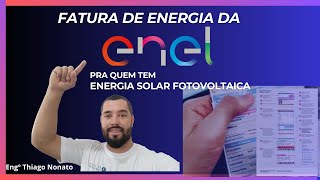 Como entender a Conta de Luz Enel Fatura de energia Enel pra quem tem fotovoltaica [upl. by Leidgam673]