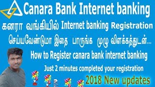 HOW TO REGISTER CANARA BANK INTERNET BANKING ONLINE REGISTRATION full explanation in Tamil [upl. by Anayek7]