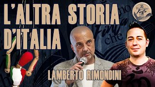 LUNITÀ DITALIA LA GENESI DEL MALE con LAMBERTO RIMONDINI [upl. by Iago]