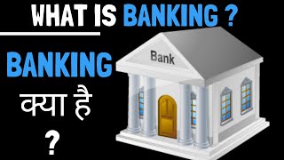 What is BankingMeaning Objectives Featuresamp Principles   Basic of Banking in English amp Hindi [upl. by Sanjay150]