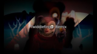 Twiddle finger  Remix [upl. by Stuppy]