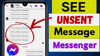 How to See Unsent Message in Messenger 2024  New Update [upl. by Seyer]