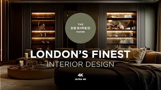 Luxury London Homes  Interior Design  4K [upl. by Annabella]