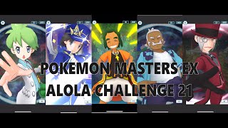 Pokémon Masters EX  Alola Challenge HoF No 21 [upl. by Everara408]