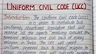 Write an essay on Uniform Civil Code in English  advantage or disadvantage of UCC  essay writing [upl. by Kachine]