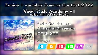 Stepmania 5  ZIv Summer Contest 2022 Celestial Horizon  CSP 18 amp ESP 15 [upl. by Naveb]