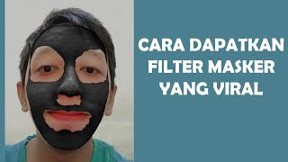 NAMA FILTER MASKER INSTAGRAM  Filter Ig Masker Hitam  Mask Queen 2 Terbaru [upl. by Dmitri548]