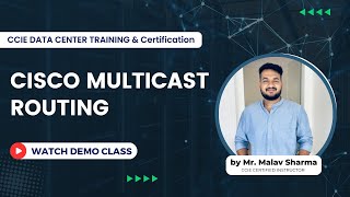 Cisco Multicast Routing for CCNP and CCIE Data Center  Multicast Explained  PIM [upl. by Einatsed]