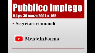 Testo Unico Pubblico Impiego D Lgs n 165 del 2001 Parte 23  segretari comunali [upl. by Einnoj]