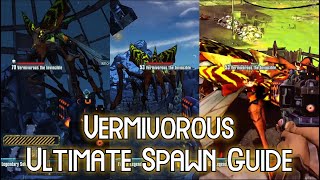 The Ultimate Vermivorous Spawning Guide  Borderlands 2 [upl. by Dita]