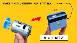 How to Make an Aluminium Air Battery [upl. by Namzaj]