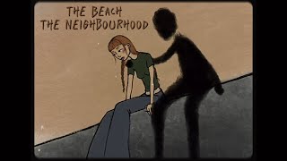 The Beach  The Neighbourhoodslowed [upl. by Lash]