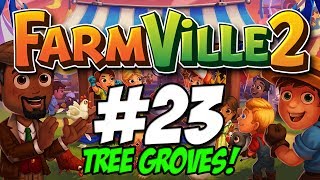 FarmVille 2  Ep 23  TREE GROVES 1080p [upl. by Ardnuhsed]