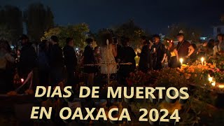 Días de muertos en Oaxaca 2024 [upl. by Zobias]