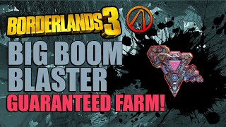 Borderlands 3 Big Boom Blaster Guaranteed Farm  How to get the Big Boom Blaster Fast [upl. by Nilahs]