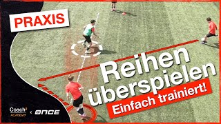 Trainiere das Überspielen von Reihen mit dieser Spielform I Coach²  Fußballtraining [upl. by Slifka703]