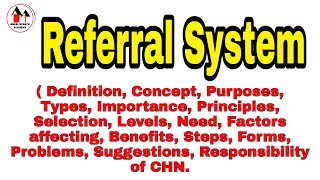 Referral System  Referral Services  Simplified  Community Health Nursing [upl. by Nyrb]