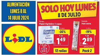 Catálogo LIDL 8 JULIO 2024  Folleto LIDL del 8 de JULIO 2024  Ofertas ALIMENTACIÓN LIDL [upl. by Betteanne499]