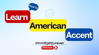 Learn American Accent  Improve Your English Speaking Skills [upl. by Nytsirc]