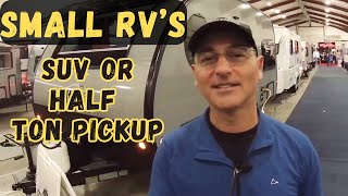 SMALL RV Trailers Perfect for SUVs or Half Ton Pickup 🚙 [upl. by Montford]