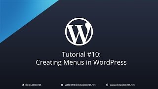 Tutorial 10 Creating Menus in WordPress [upl. by Ekenna]