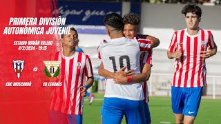 1º DIVISIÓN AUTONÓMICA JUVENIL  CDC MOSCARDÓ VS CD LEGANÉS [upl. by Edals]