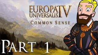 Europa Universalis 4 EU4  Common Sense  Protestant Poland  Part 1 [upl. by Frech]