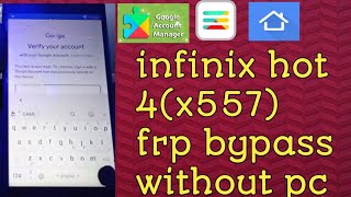 infinix hot 4x557 frp bypass without pcalso fixed no browser sign in💯 [upl. by Eynttirb]