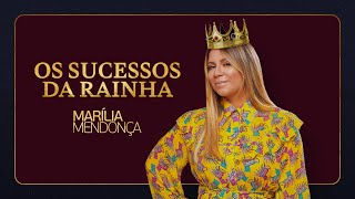 Marília Mendonça  Os Sucessos da Rainha [upl. by Eustache]