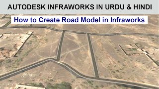 How to Create New Road Model in Infraworks  Infraworks in Urdu and Hindi [upl. by Margy871]